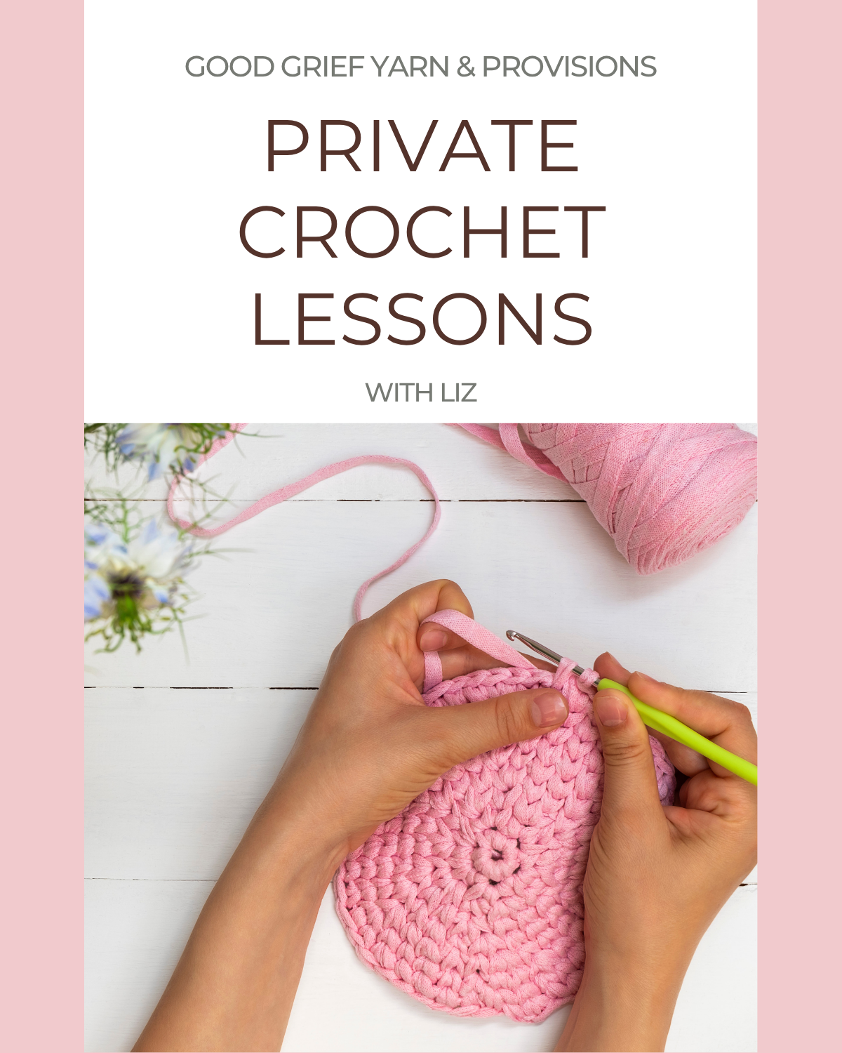Private Crochet Lessons with Liz