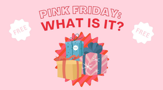 Pink Friday: What Is It?
