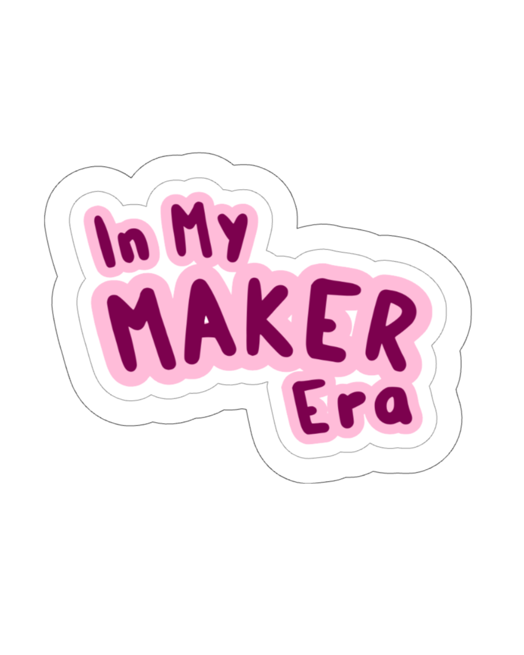 Good Grief "In My Maker Era" Sticker