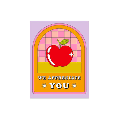 We Appreciate You | Teacher Card
