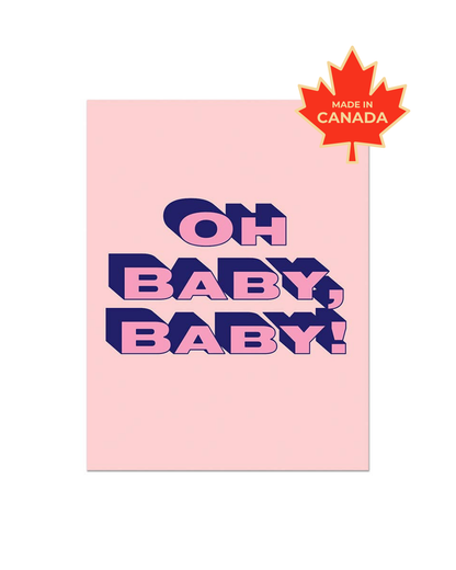 Oh Baby Baby | Greeting Card