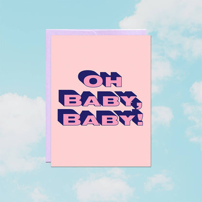 Oh Baby Baby | Greeting Card