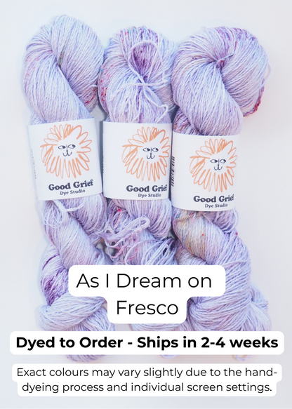 Good Grief Dye Studio: Fresco