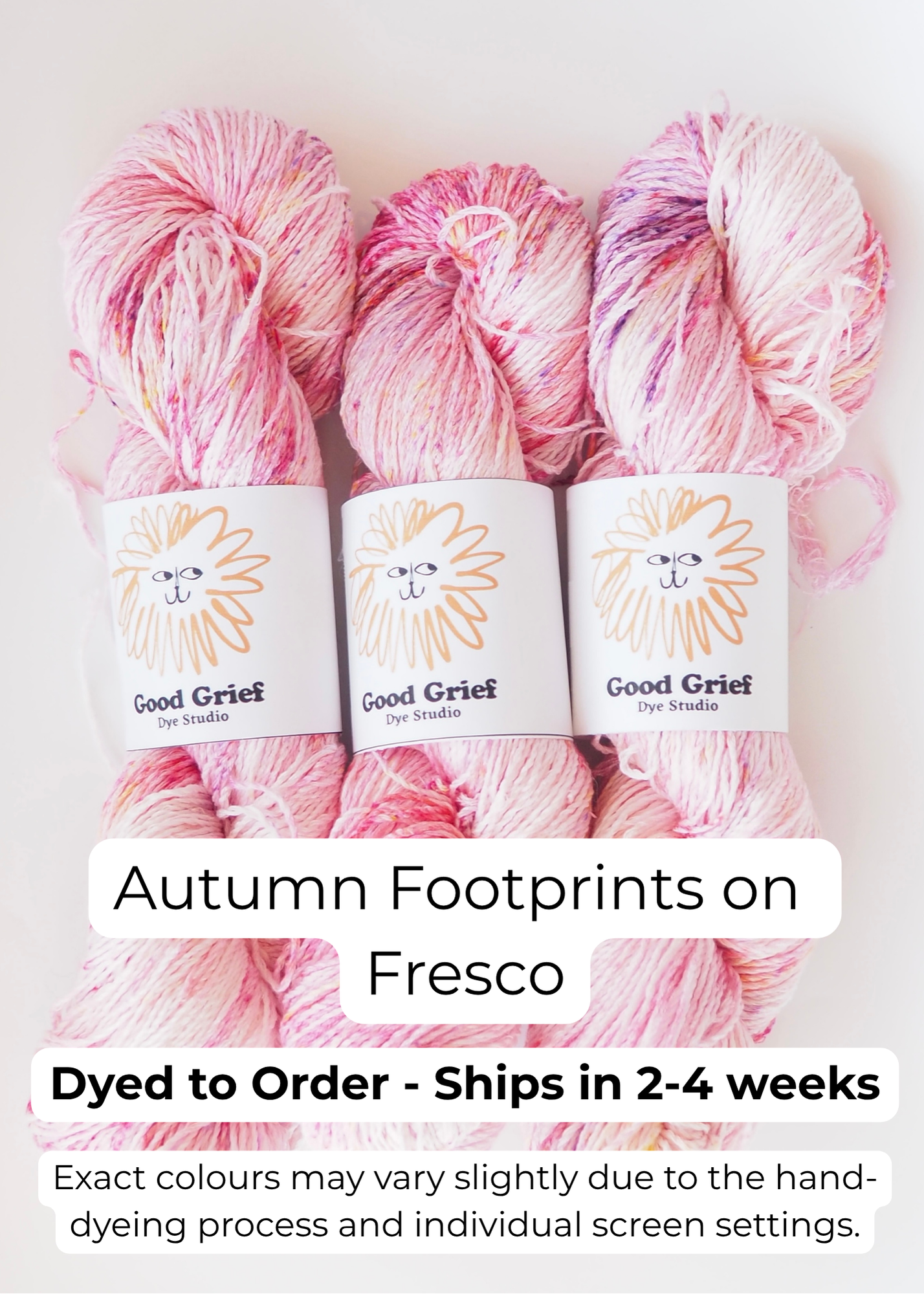Good Grief Dye Studio: Fresco