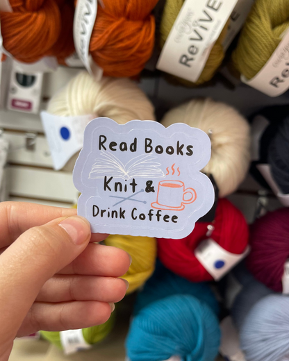 Good Grief "Read Books, Knit, & Drink Coffee" Sticker