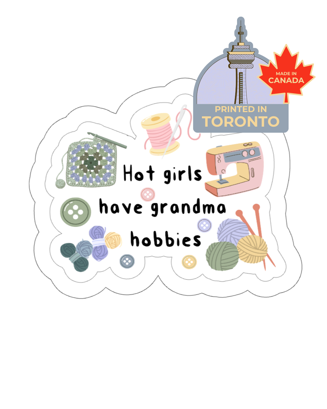 Good Grief "Hot Girls Have Grandma Hobbies" Sticker