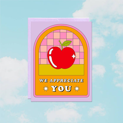 We Appreciate You | Teacher Card